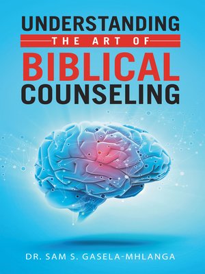 cover image of Understanding the Art of Biblical Counseling